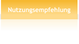 Nutzungsempfehlung