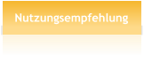 Nutzungsempfehlung